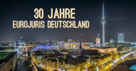 eurojuris|Generalversammlung und Jubiläum: 30 Jahre。